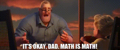 YARN, - It's okay, Dad. - Math is math!, Incredibles 2, Video clips by  quotes, 978e04be