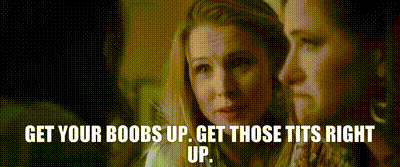 YARN, Get your boobs up. Get those tits right up., Bad Moms (2016), Video gifs by quotes, 98da4c43