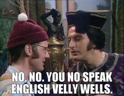 Yarn No No You No Speak English Velly Wells Monty Python S Flying Circus 1969 S03e08 Music Video Gifs By Quotes 98e8aa22 紗