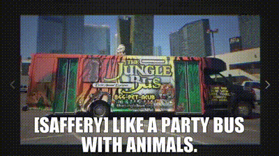 YARN | [Saffery] Like a party bus with animals. | Tiger King - S01E05 Make  America Exotic Again | Video gifs by quotes | 9915fc72 | 紗