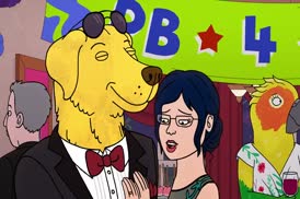 -I'm sorry, yours was better. -[BoJack] Hi.