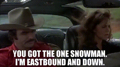 YARN | You got the one Snowman. I&#39;m eastbound and down. | Smokey and the Bandit (1977) | Video gifs by quotes | 9ec89d39 | 紗