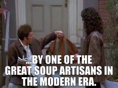 ...by one of the great soup artisans in the modern era.