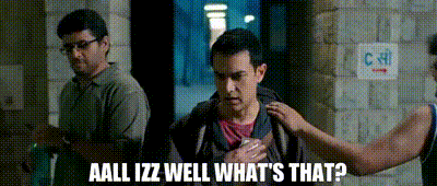 YARN | Aall izz well - What's that? | 3 Idiots (2009) | Video gifs by  quotes | ace8f7f6 | 紗