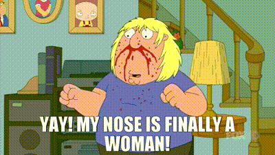 YARN | Yay! My nose is finally a woman! | Family Guy (1999) - S14E05 |  Video gifs by quotes | b5df3c06 | 紗