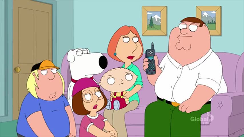 Hi, Aunt Helen, it's Peter, Lois and the whole family.