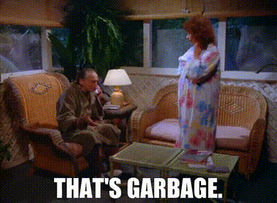 YARN | That's garbage. | Seinfeld (1993) - S05E18 The Raincoats (1) | Video  gifs by quotes | c125473d | 紗
