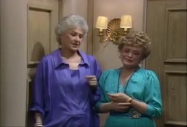 You're a profile in courage, Blanche.