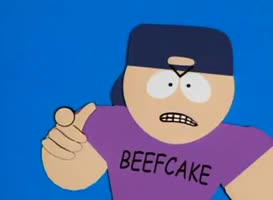 - Say it with me, "Beefcake!" - Beefcake.