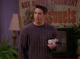 Ross, you got that for free from the museum gift shop.