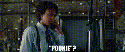YARN | &quot;Pookie&quot;? | Rent | Video gifs by quotes | d50cb2de | 紗