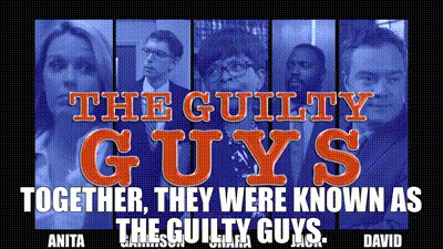 YARN | Together, they were known as the Guilty Guys. | Arrested
