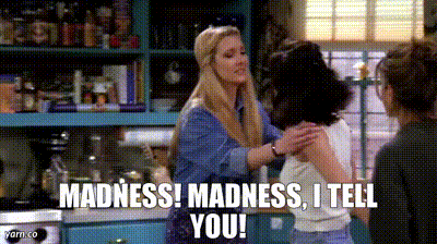 YARN | Madness! Madness, I tell you! | Friends (1994) - S01E21 The One With  the Fake Monica | Video clips by quotes | d91d842c | 紗