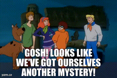 YARN | Gosh! Looks like we've got ourselves another mystery! | Scooby ...