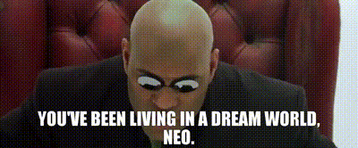 YARN | You've been living in a dream world, Neo. | The Matrix | Video clips  by quotes | dbf98011 | 紗