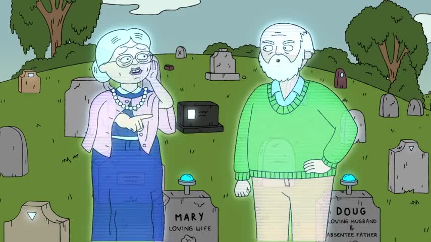 - Well, caskets ain't cheap, Mary.