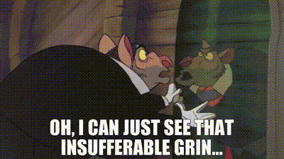 YARN | Oh, I can just see that insufferable grin... | The Great Mouse  Detective | Video clips by quotes | dfa3773b | 紗