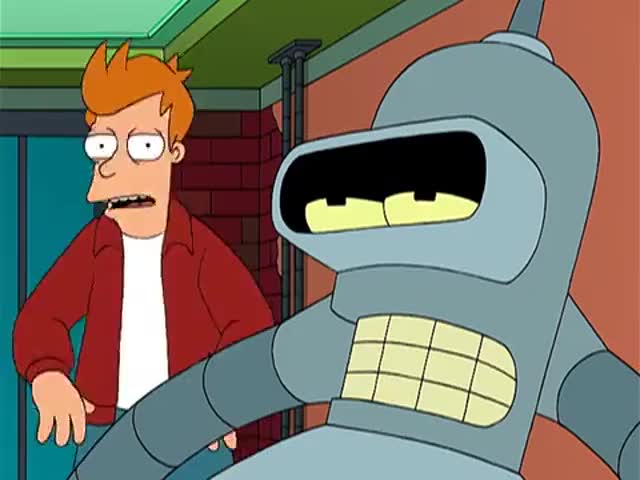 - Bender, think of the senoritas.