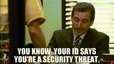 YARN | You know, your ID says you're a security threat. | The Office (2005)  - S02E21 Conflict Resolution | Video gifs by quotes | e20bc313 | 紗