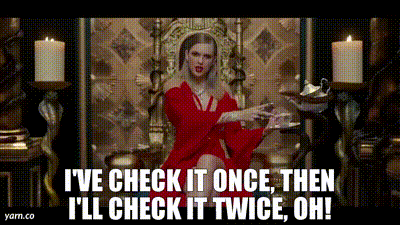 YARN | I've Check it Once, Then I'll Check it Twice, Oh! | Taylor Swift - Look What You Made Me Do | Video gifs by quotes | e378ade0 | 紗