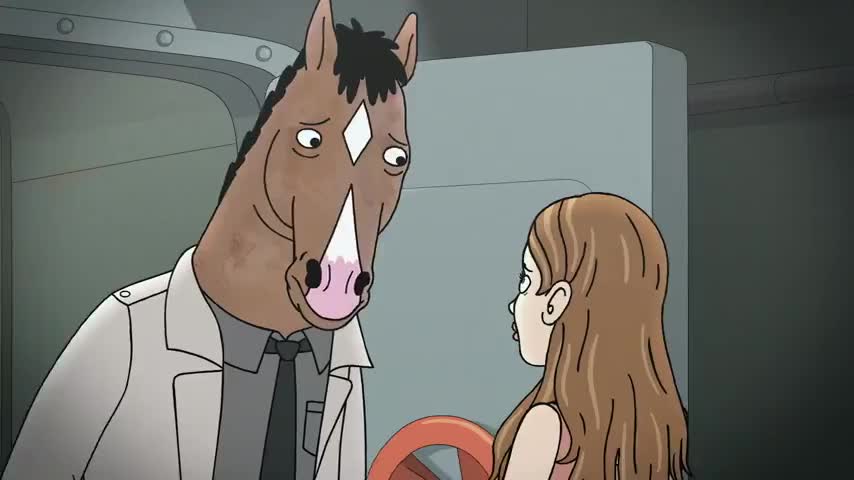 [Bojack] I told her it was going to be okay.
