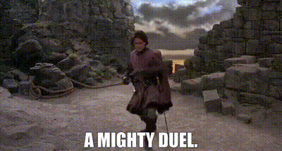YARN | a mighty duel. | The Princess Bride | Video gifs by quotes |  e8552ff5 | 紗