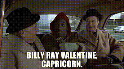 YARN | Billy Ray Valentine, Capricorn. | Trading Places (1983) | Video  clips by quotes | ee431b95 | 紗