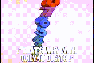 YARN | ♪ That's why with only 10 digits ♪ | Schoolhouse Rock ...