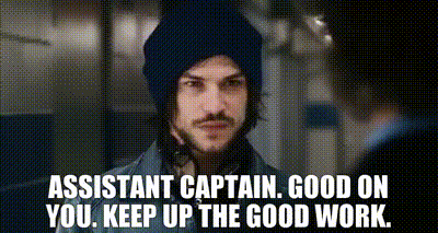 YARN | Assistant captain. Good on you. Keep up the good work. | Goon (2011)  | Video gifs by quotes | f0caef19 | 紗