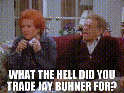 YARN, What the hell did you trade Jay Buhner for?