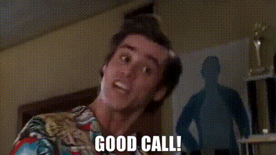 YARN | Good call! | Ace Ventura: Pet Detective (1994) | Video gifs by  quotes | f30cb8bc | 紗