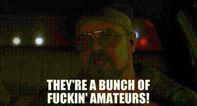 YARN | They're a bunch of fuckin' amateurs! | The Big Lebowski | Video gifs  by quotes | fad2ea2d | 紗
