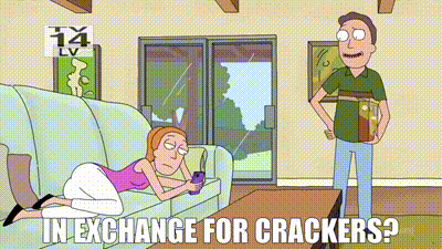 YARN | In exchange for crackers? | Rick and Morty (2013) - S02E09 Animation  | Video gifs by quotes | fe2d9fd3 | 紗